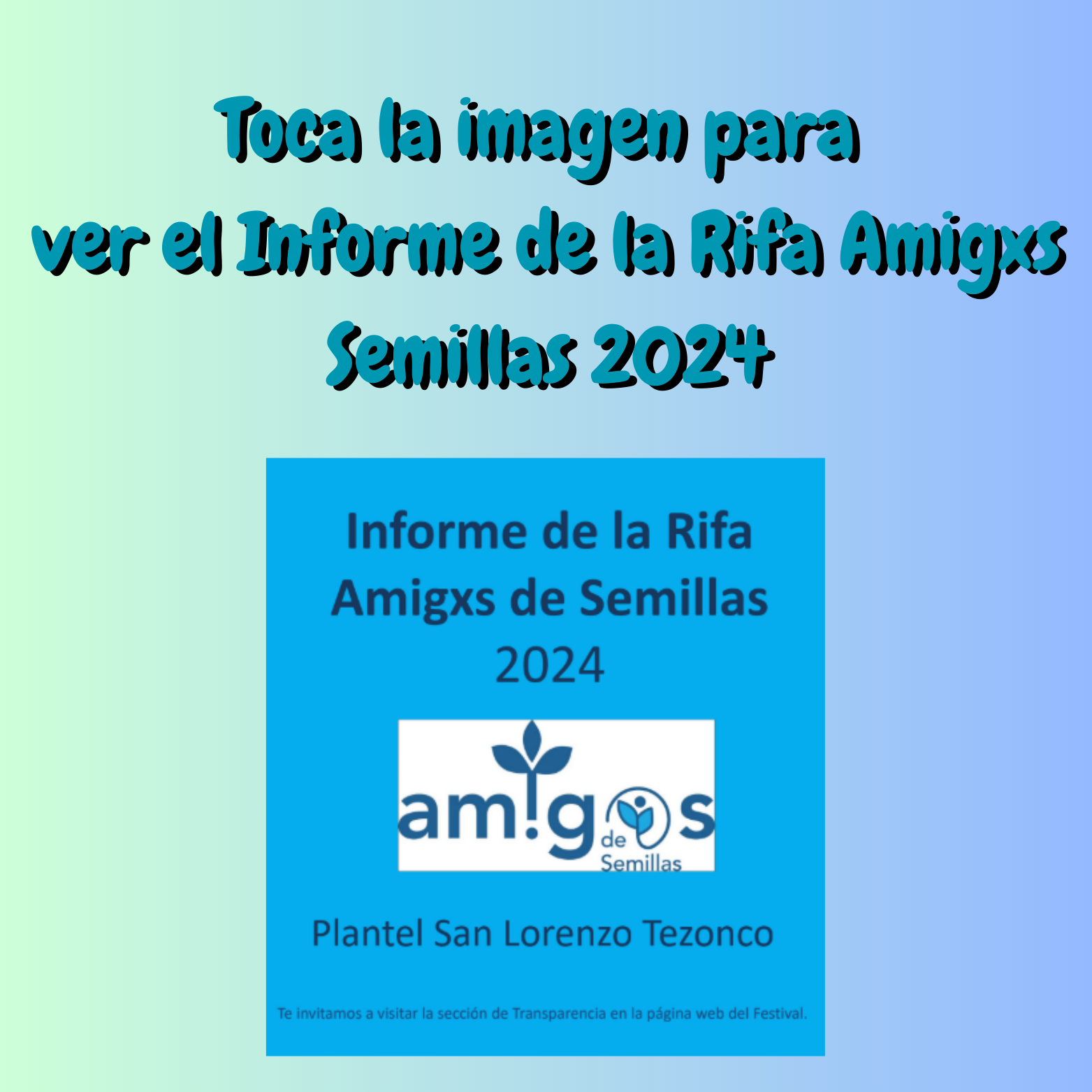 Imagen de referencia al Informe de la Rifa Amigxs Semillas 2024